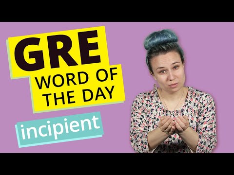 Video: Incipiency in English meaning?