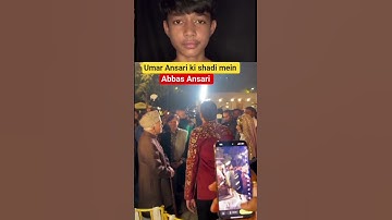 umar Ansari ki shadi m pahuche abbas Ansari #umaransari #abbasansari #mla #mukhtar #afzalansari