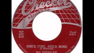 BO DIDDLEY - &quot;SHE&#39;S FINE, SHE&#39;S MINE&quot; [Checker 819] 1955