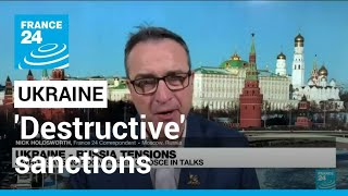 Ukraine tensions: Russia says 'destructive' sanctions wouldn't hurt Putin personally • FRANCE 24