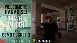 DJI Pocket 3 Travel VLOG: Welcome to Paradise!