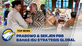 Presiden Prabowo Terima Sekjen PBB António Guterres di Hambalang - [Top News]