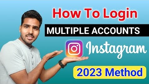 How To Create Instagram Multiple Account |  Instagram Par Multiple Accounts Kaise Banaye 2023