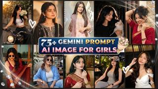 How to Edit Trending Gemini AI Photos for Girls | 75+ Best Instagram Photo Editing Prompts 2026 screenshot 4