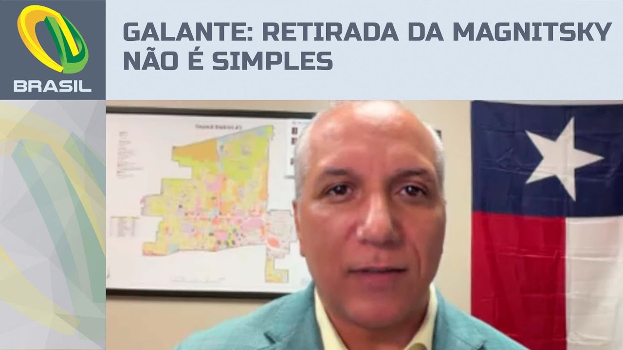 Maurício Galante diz que retirada de nomes da Lei Magnitsky não é simples