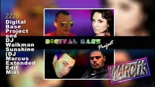 Digital Base Project and DJ Walkman - Sunshine (DJ Marcus Extended Edit Mix)