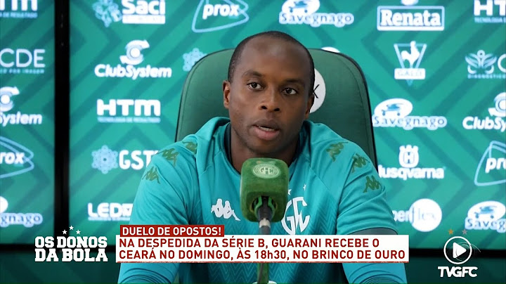 Guarani X Ceará no domingo (24/11) - 22/11/2024 - Os Donos da Bola