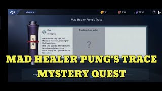 MIR4 Mad Healer Pung's Trace MYSTERY QUEST/ SUPER FAST GUIDE HOPE YOU LIKE.