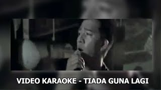 Repvblik - Tiada Guna Lagi Karaoke (Official Audio)