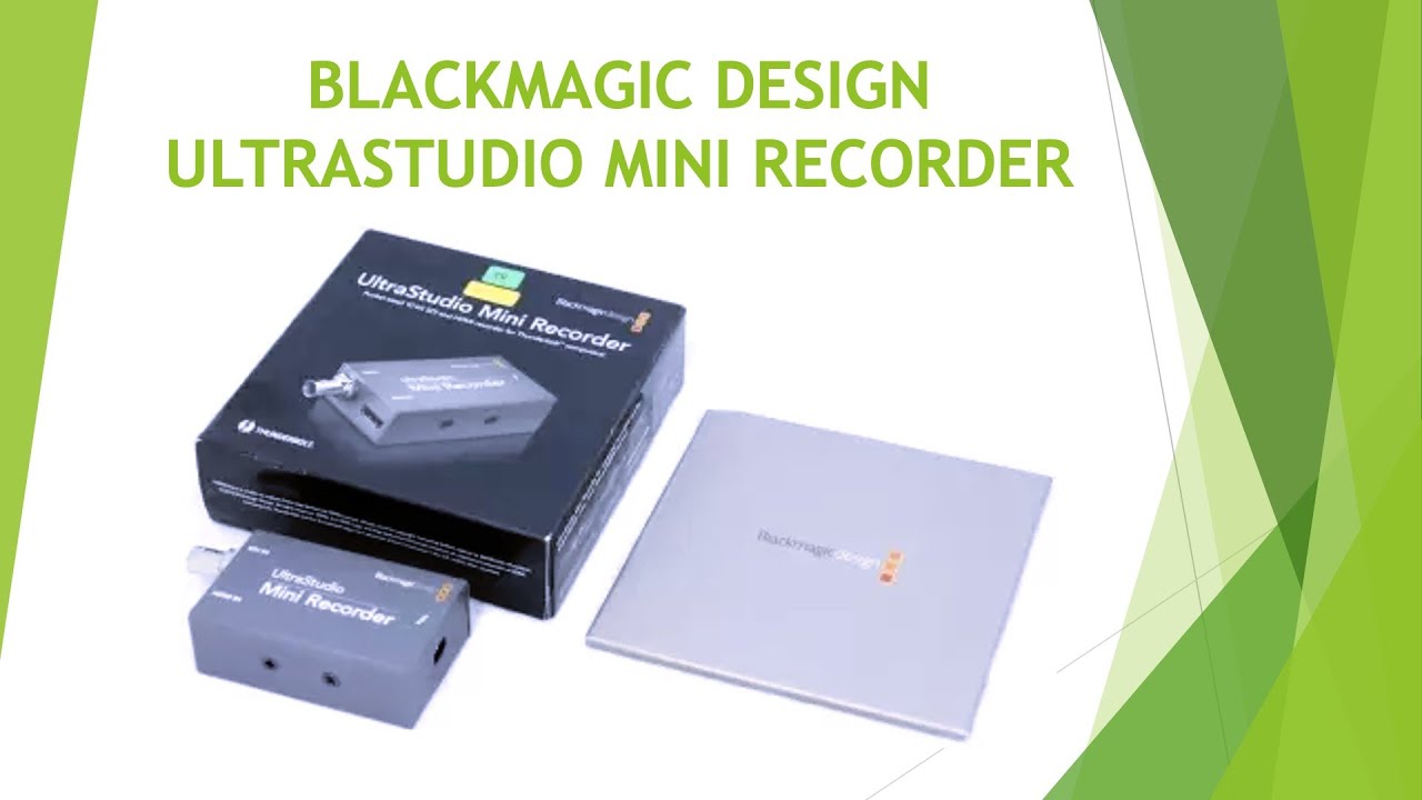 blackmagic ultrastudio mini recorder tutorial