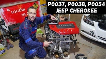 JEEP CHEROKEE CODE P0037 P0038 P0054 ENGINE LIGHT ON 2014 2015 2016 2017 2018 2019 2020
