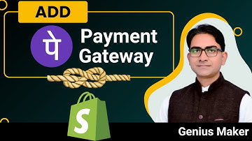 Add PhonePe Payment Gateway To Your Shopify Store | PhonePe Gateway Integration Shopify