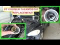 Chrysler PT Cruiser Thermostat Removal and Replacement! 2.4 Engine 2001-2009