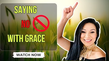 How to Say NO? | Learn to Say NO without feeling Guilty with Carrina Lau