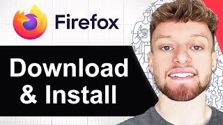 How To Download and Install Firefox on Windows 11 (Step By Step) How To Install Firefox Browser On Windows 11