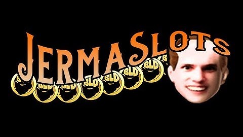 JermaSlots: The Trailer