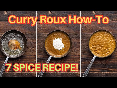 ðĻâðģ Japanese Cooking | How to Make Curry Roux | 7 SPICE RECIPE! ð