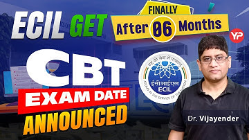 After 6 months ECIL GET CBT Exam Date announced | Prepare with YourPedia