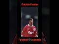 Robbie Fowler: Liverpool Football Legend