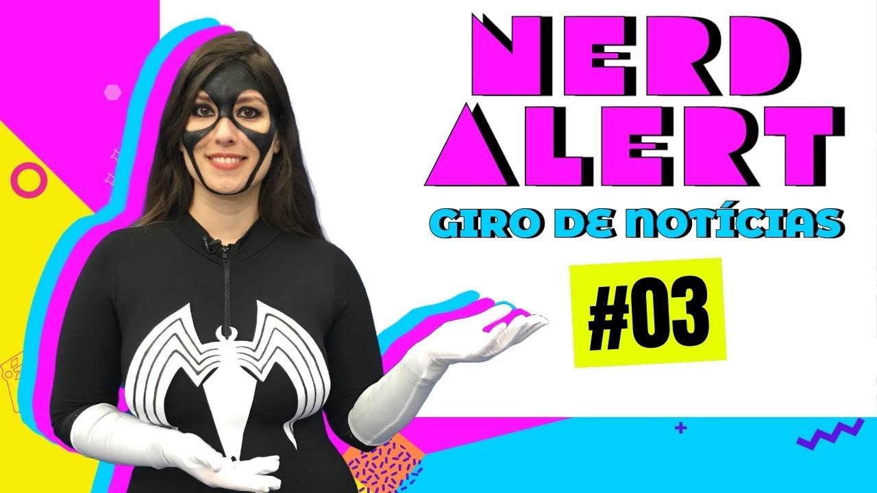 NERD ALERT #03 - Os acontecimentos nerds da semana! - YouTube
