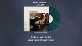 Vietsub - Lyrics || Mastermind - Taylor Swift (Midnights Album)