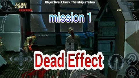 Dead Effect - Story Walkthrough - Mission 1 - Sleeping Quarters