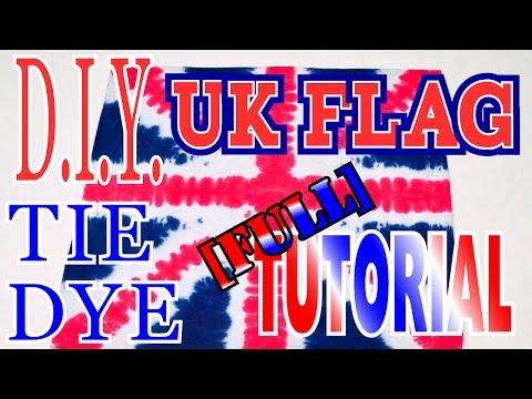 DIY UK Flag How to Tie Dye [Full Tutorial] #26