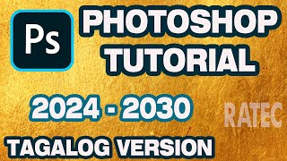 Adobe Photoshop Tagalog Tutorial for Beginner 2024