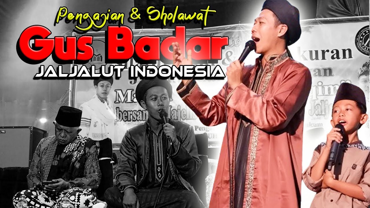 Pengajian Dan sholawat Bersama Gus badar Trenggalek dan jaljalut indonesia