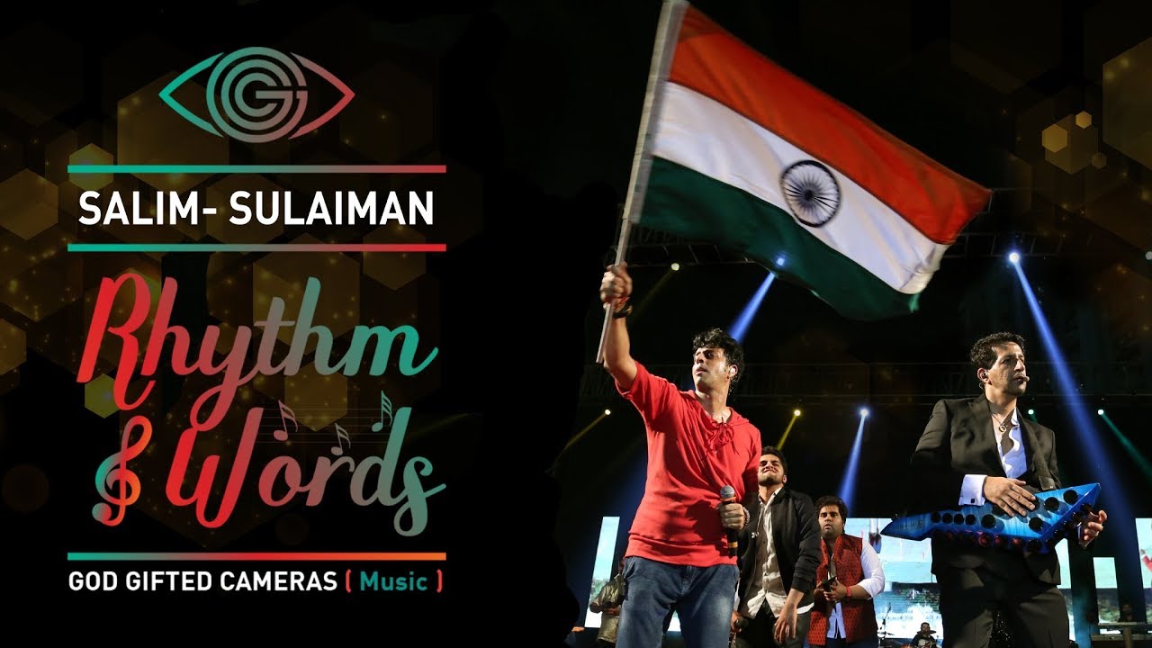 Salim Sulaiman | | Chak De India | | Rhythm & Words | | God Gifted ...