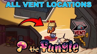 Among Us NEW Map The Fungle - ALL VENT LOCATIONS