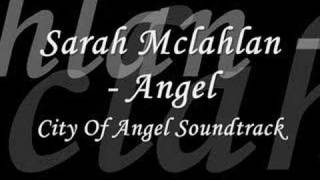 Sarah McLachlan - Angel (City Of Angels Soundtrack) chords