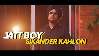 Sikander Kahlon - JATT BOY  | Official Music Video | Punjabi Rap 2021