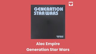 Alec Empire - Generation Star Wars