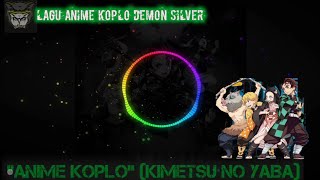 [anime koplo] kimetsu no yaiba ‼️‼️