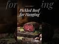 Pickled Beef for Hanging