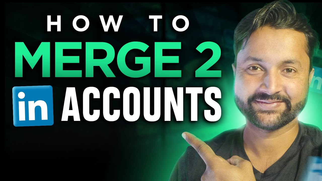 How To Merge 2 LinkedIn Accounts | हिन्दी/اردو