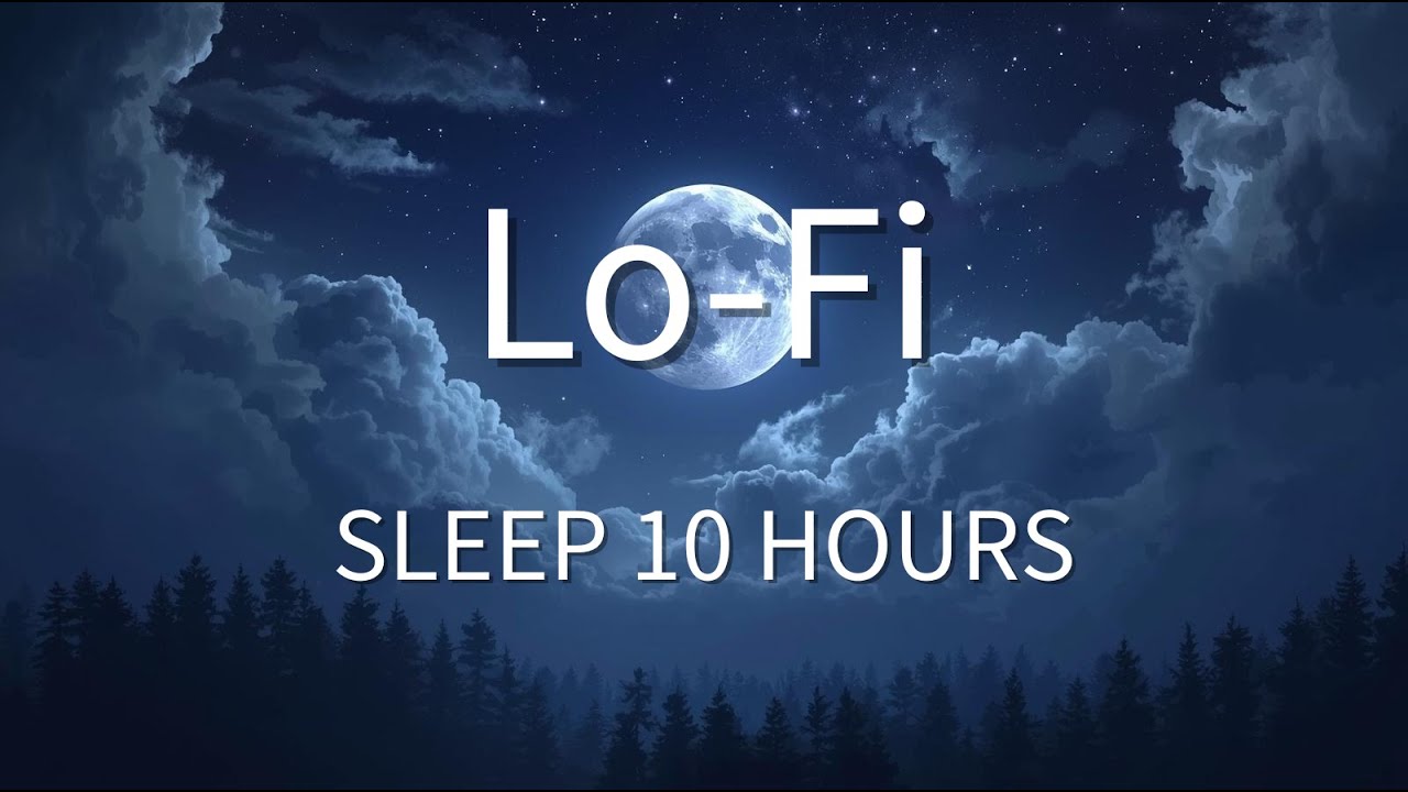 夜のLo-fiで集中する｜10時間・作業用・睡眠BGM（Lo-fi Beats）