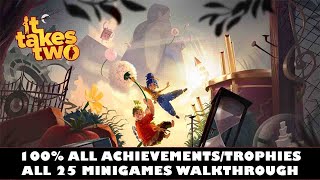 It Takes Two 100% Full Game Walkthrough | ALL Minigame Locations | ALL Achievement / Trophy Guide