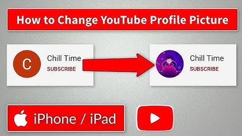 How To Change YouTube Profile Picture on Mobile - Quick Guide