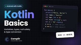 Kotlin Tutorial #1 Variables, Type Conversion & Nullability