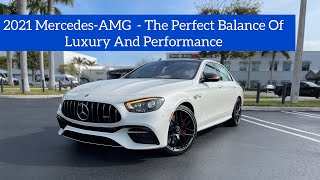 2021 Mercedes-AMG E63 S - A Crazy Fast Luxury Sedan