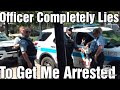 16 Officers Called On Me After Officer Throws a Fit *WATCH TILL THE END!