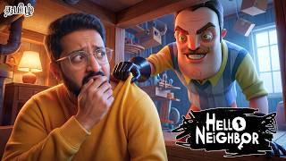 Hello Neighbor Hard ACT 3 Escape Funny Gameplay in Tamil | Earth Gamer