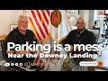Parking is a mess near Downey Landing. What can be done?