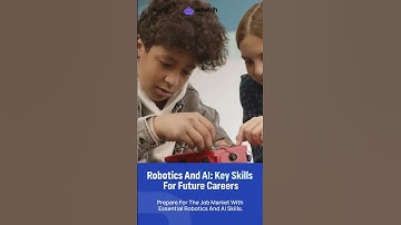 Robotics and AI: Key Skills for Future Careers