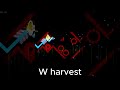 W harvest #geometrydash