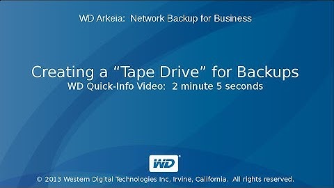 WD Arkeia: Creating a "Tape Drive" for Backups