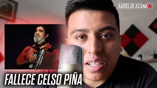 Fallece Celso Piña
