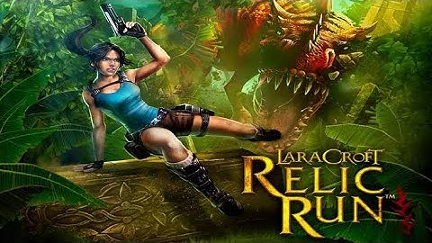 Lara croft Relic Run Android Gameplay - Epic Adventure in Portrait Mode! stage Demo Trial 1